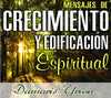 3. Mensajes de Crecimiento y Edificacion Espiritual